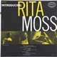 Rita Moss - Introducing Rita Moss